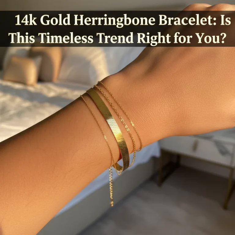 14k Gold Herringbone Bracelet: Is This Timeless Trend Right for You?