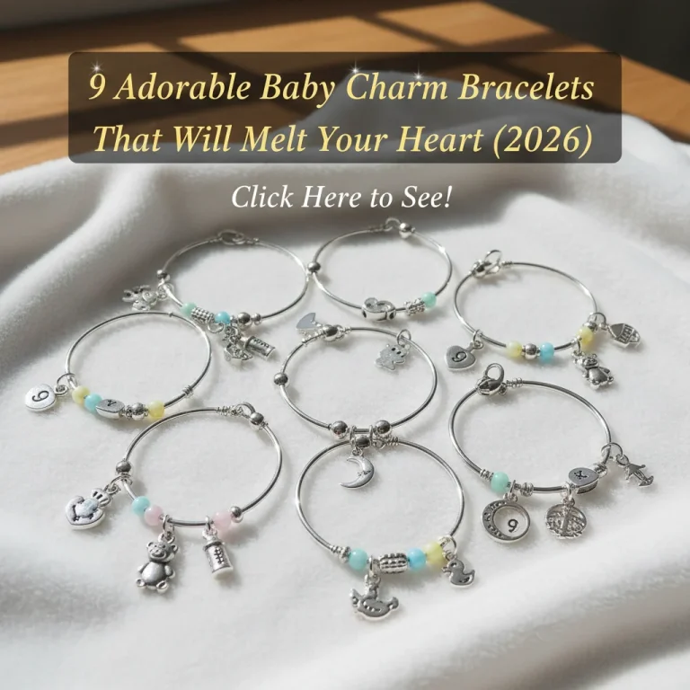 9 Adorable Baby Charm Bracelets That Will Melt Your Heart (2026)