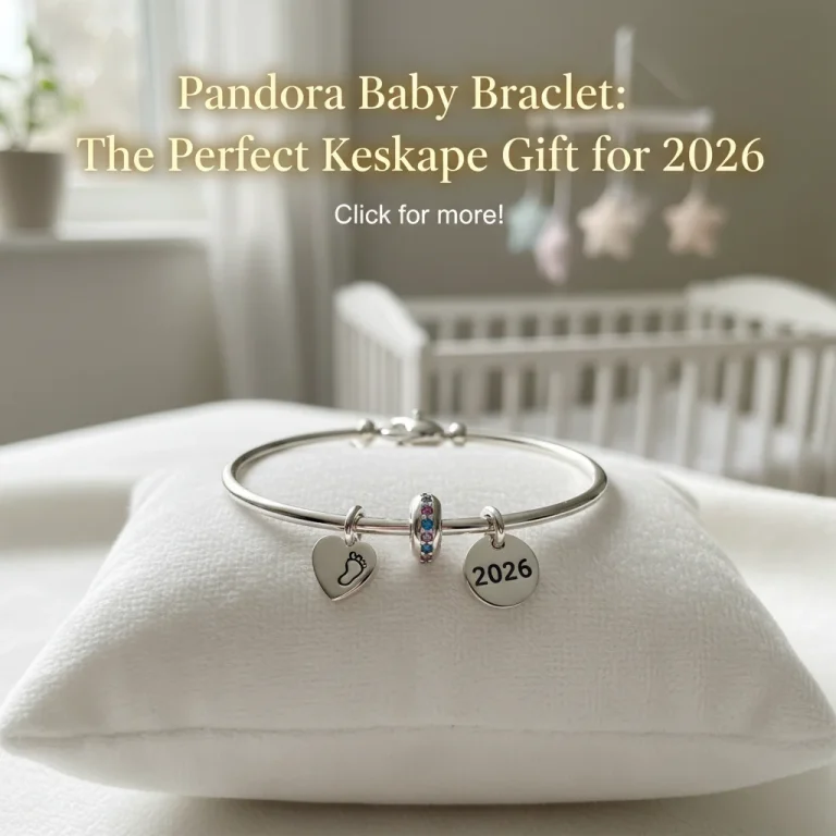 Pandora Baby Bracelet: The Perfect Keepsake Gift for 2026